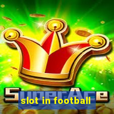 slot in football