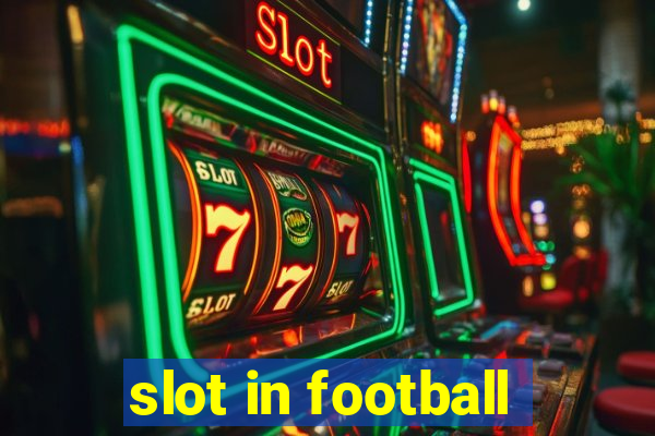 slot in football