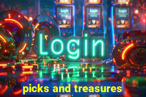 picks and treasures