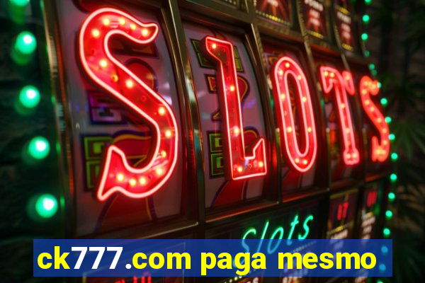 ck777.com paga mesmo