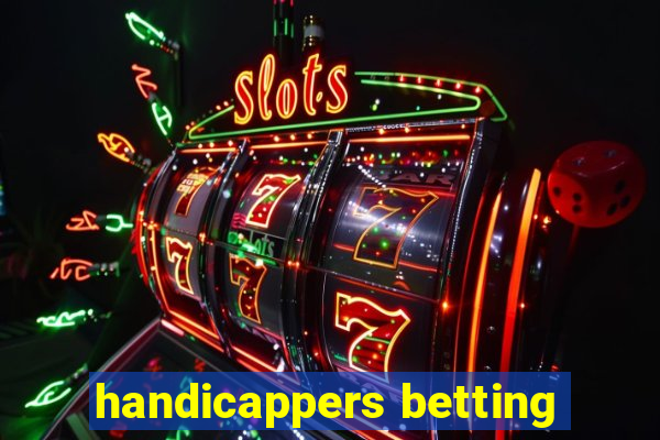 handicappers betting