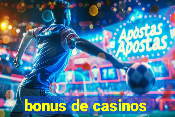 bonus de casinos