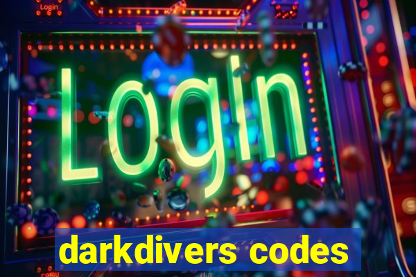 darkdivers codes