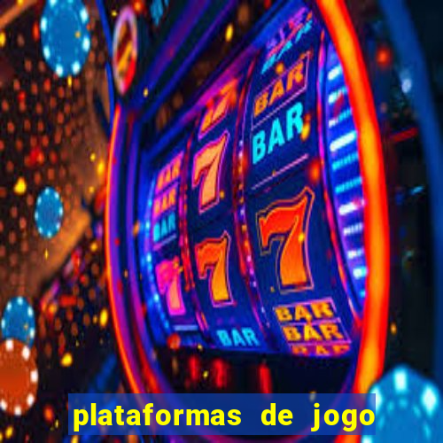 plataformas de jogo que pagam