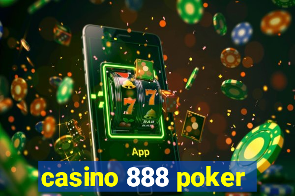 casino 888 poker