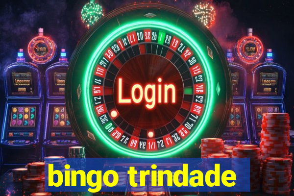 bingo trindade