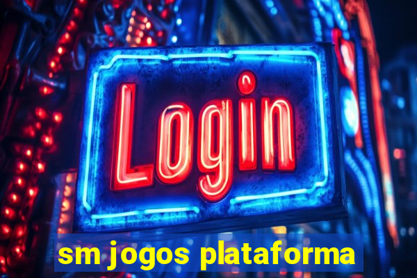 sm jogos plataforma