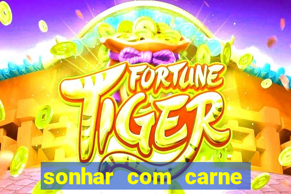 sonhar com carne de porco no jogo do bicho