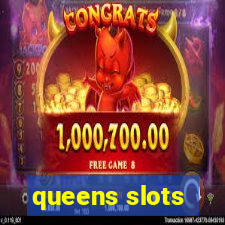 queens slots