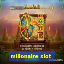 milionaire slot