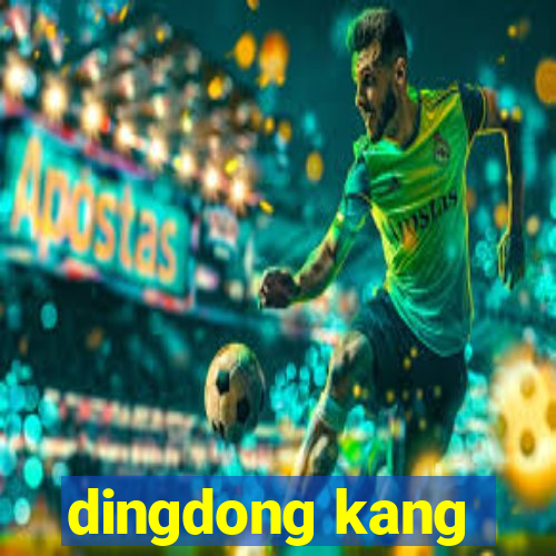 dingdong kang