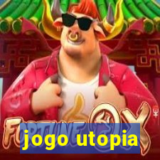 jogo utopia