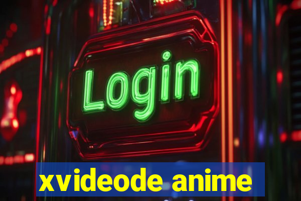 xvideode anime