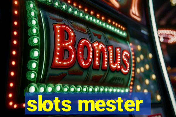 slots mester