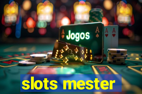 slots mester