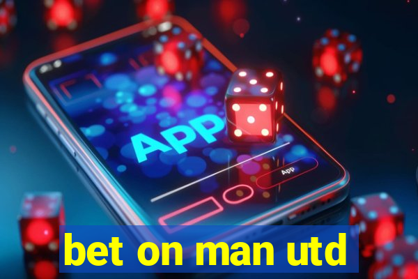 bet on man utd