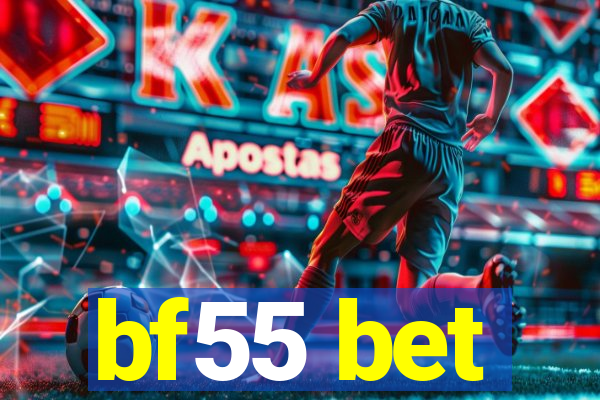 bf55 bet