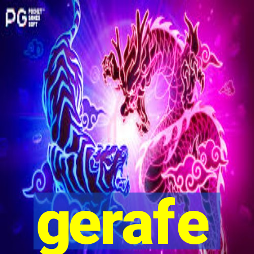 gerafe