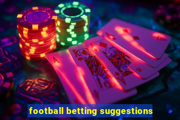 football betting suggestions