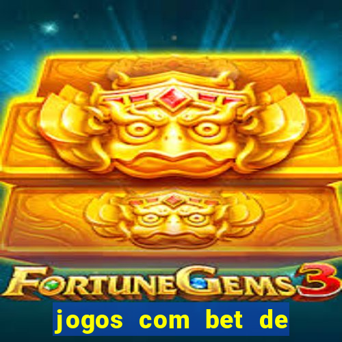 jogos com bet de 5 centavos