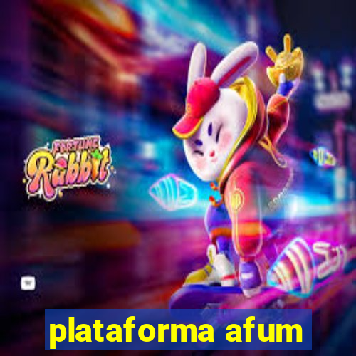 plataforma afum