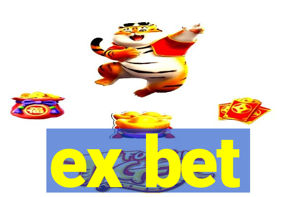 ex bet