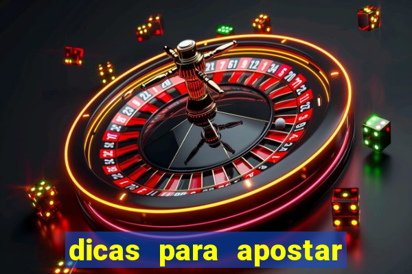 dicas para apostar nos jogos de hoje