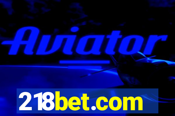 218bet.com