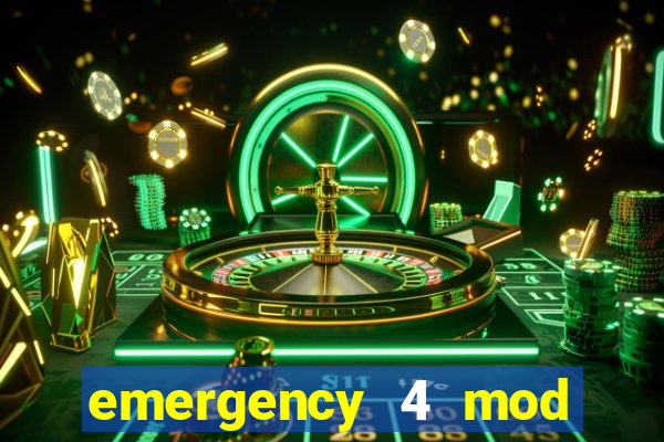 emergency 4 mod bahia download