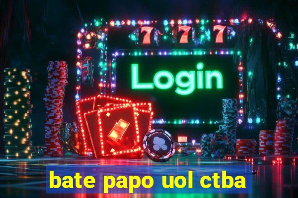 bate papo uol ctba