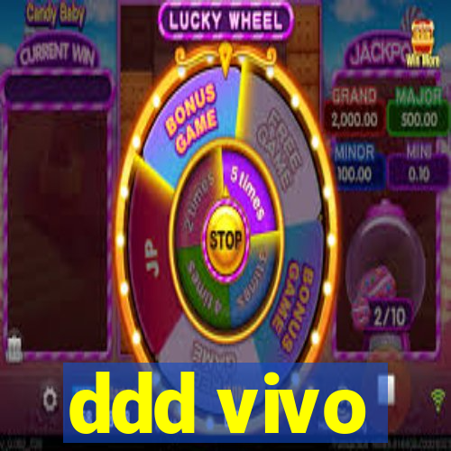 ddd vivo