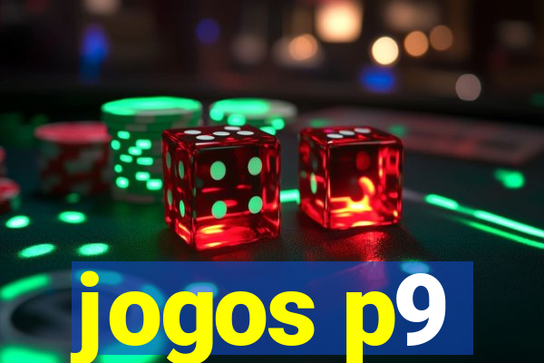 jogos p9