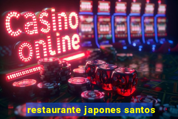 restaurante japones santos