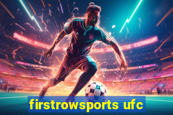 firstrowsports ufc