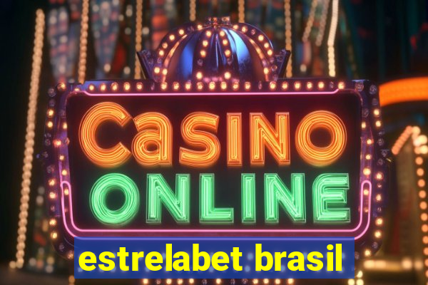 estrelabet brasil