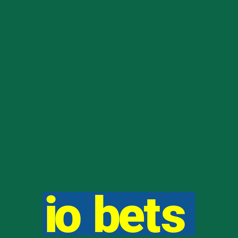 io bets