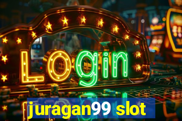 juragan99 slot