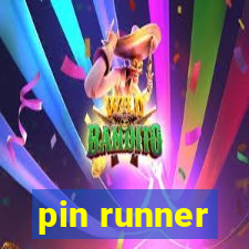 pin runner