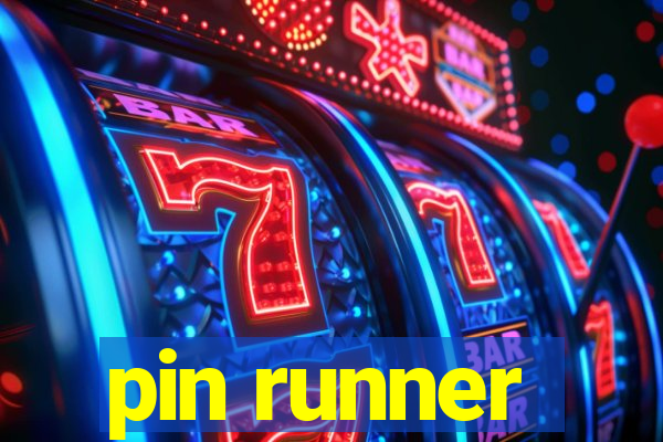 pin runner