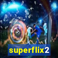 superflix2