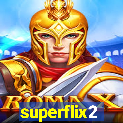 superflix2