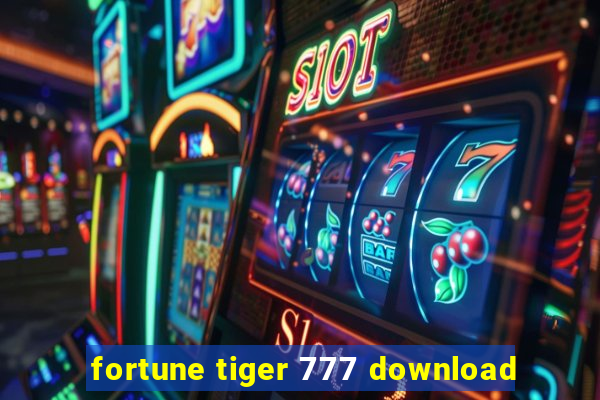 fortune tiger 777 download