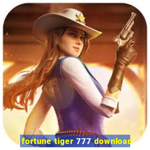 fortune tiger 777 download