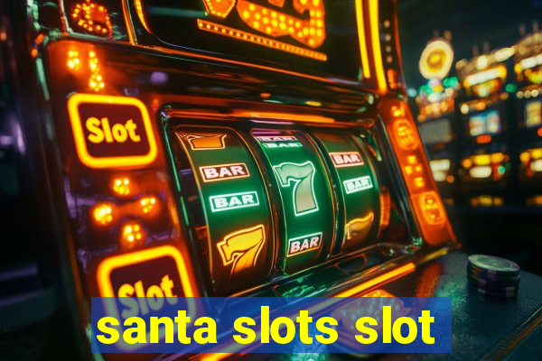 santa slots slot