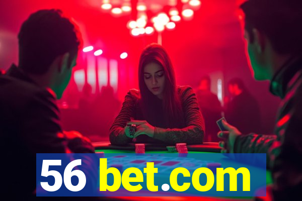 56 bet.com