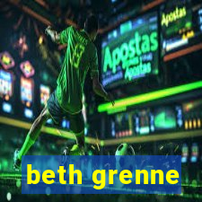 beth grenne