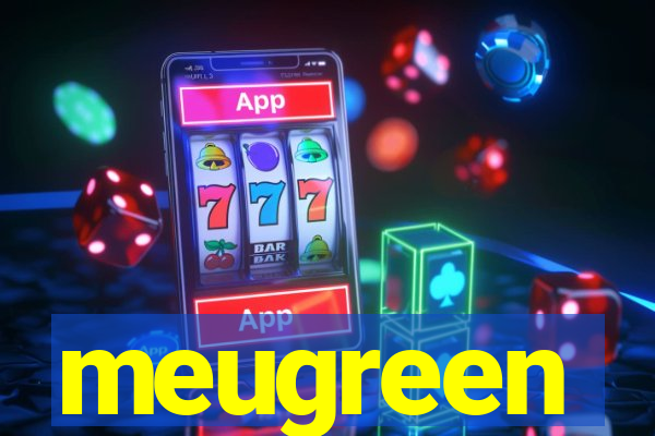 meugreen