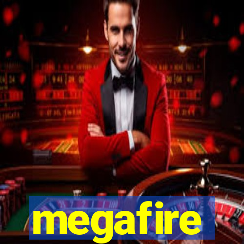 megafire