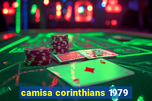 camisa corinthians 1979