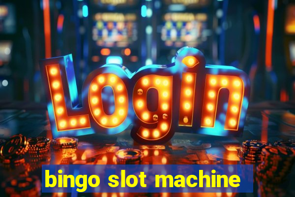 bingo slot machine